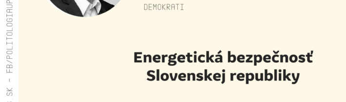 K. HIRMAN: Energetická bezpečnosť SR